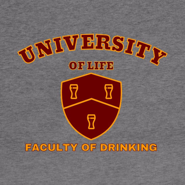 University of Life. Faculty of Drinking by McNutt